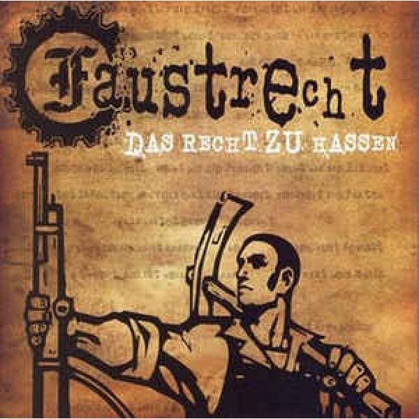 Faustrecht -Das Recht zu hassen-