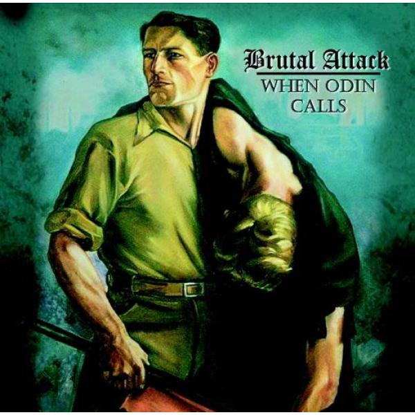 Brutal Attack -When Odin calls-