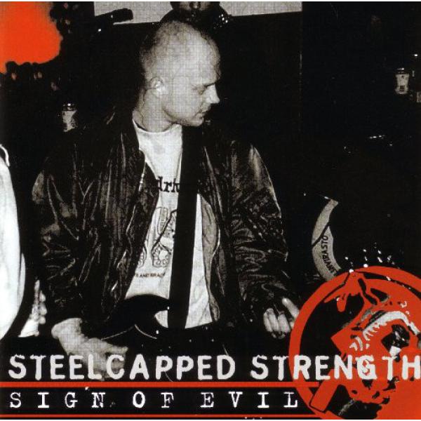 Steelcapped Strength -Sign of Evil-