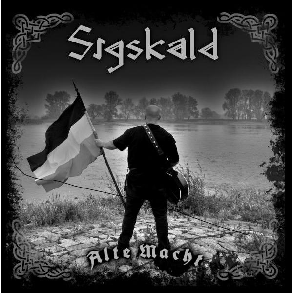 Sigskald -Alte Macht-