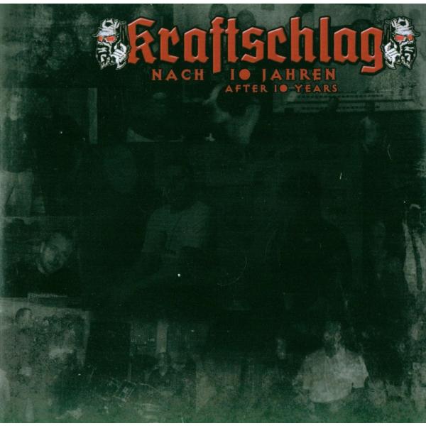 Kraftschlag -Nach 10 Jahren- Neuauflage