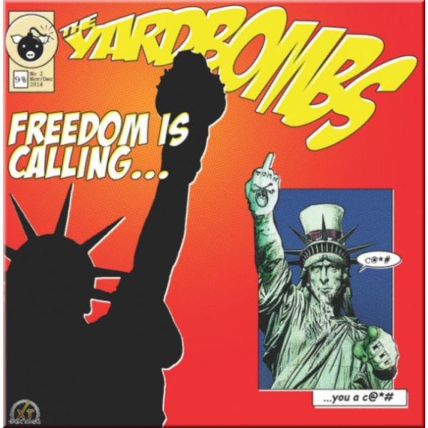 The Yardbombs -Freedom is calling...-