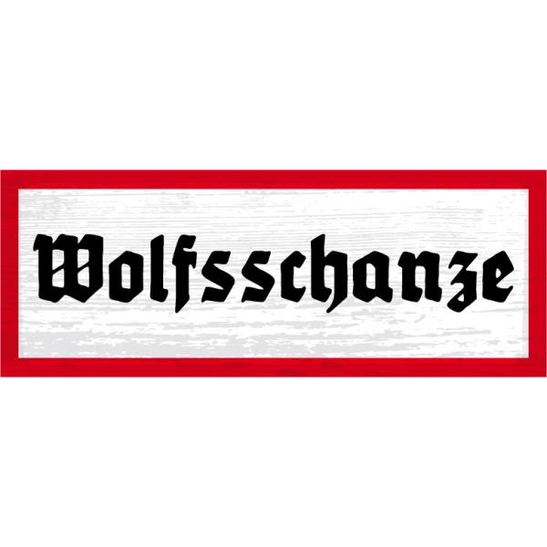 Blechschild - Wolfsschanze 8