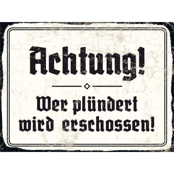 Blechschild - Achtung 1