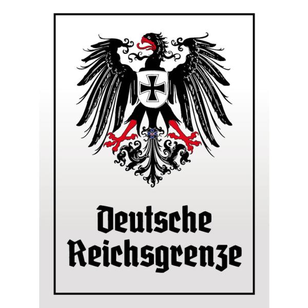 Blechschild - Adler D. Reichsgrenze