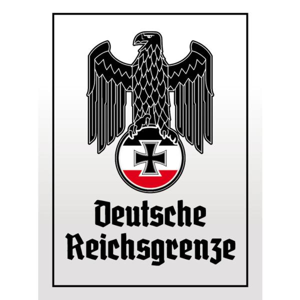 Blechschild - Adler D. Reichsgrenze