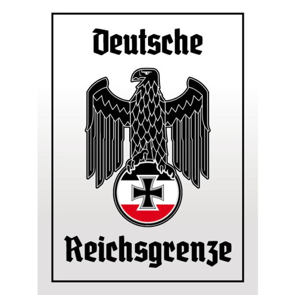 Blechschild - Adler Reichtsgrenze