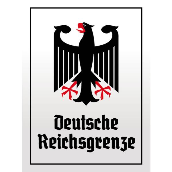 Blechschild - Adler D. Reichsgrenze