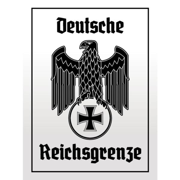 Blechschild - Adler Reichtsgrenze