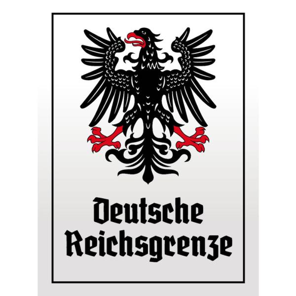 Blechschild - Adler D. Reichsgrenze