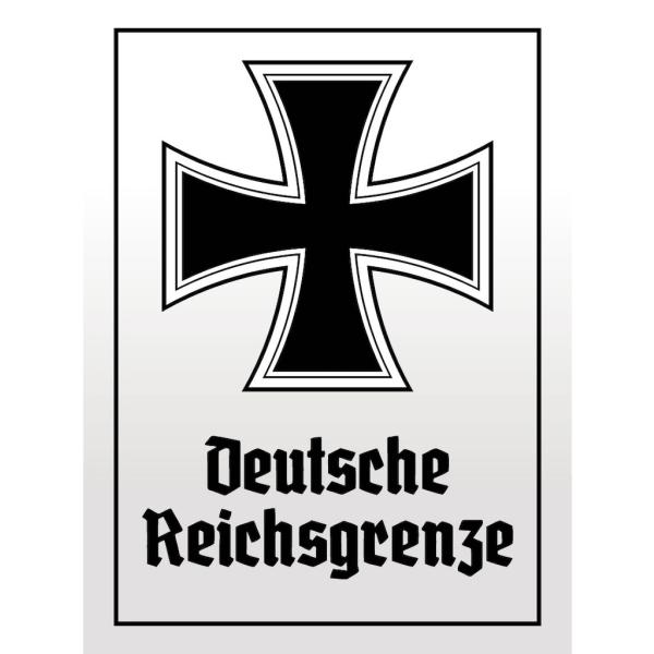 Blechschild - EK D. Reichsgrenze