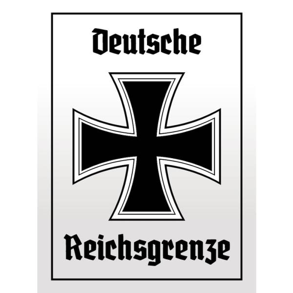 Blechschild - EK Reichtsgrenze