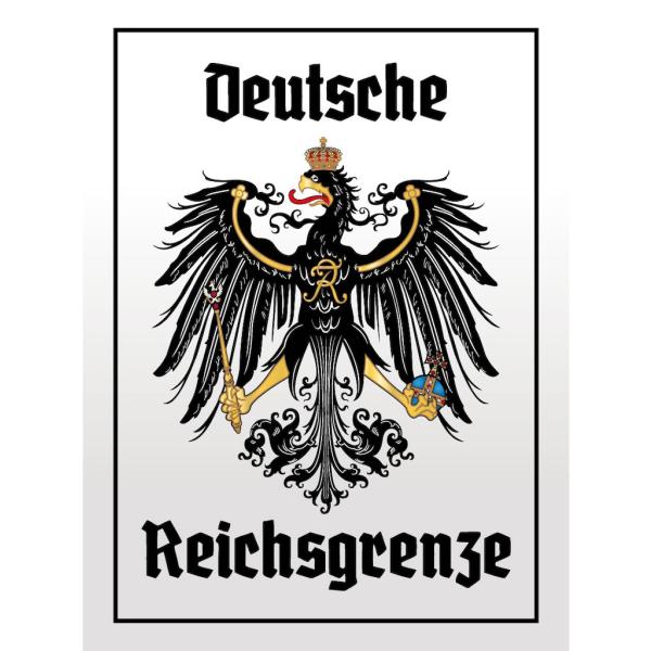 Blechschild - Adler Reichtsgrenze