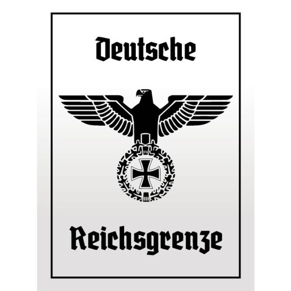 Blechschild - Adler Reichtsgrenze