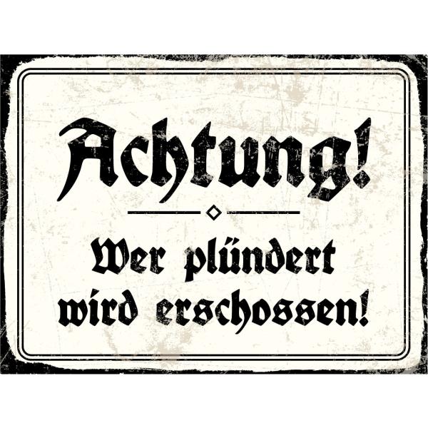 Blechschild - Achtung