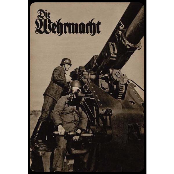 Blechschild - Die Wehrmacht - historisch