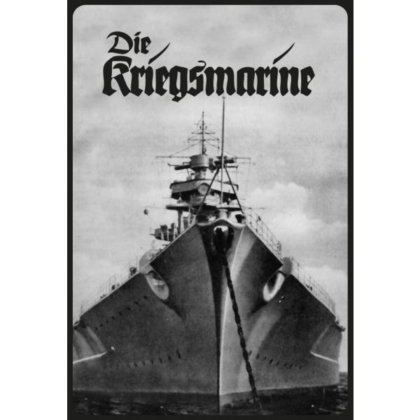 Blechschild - Die Kriegsmarine - historisch