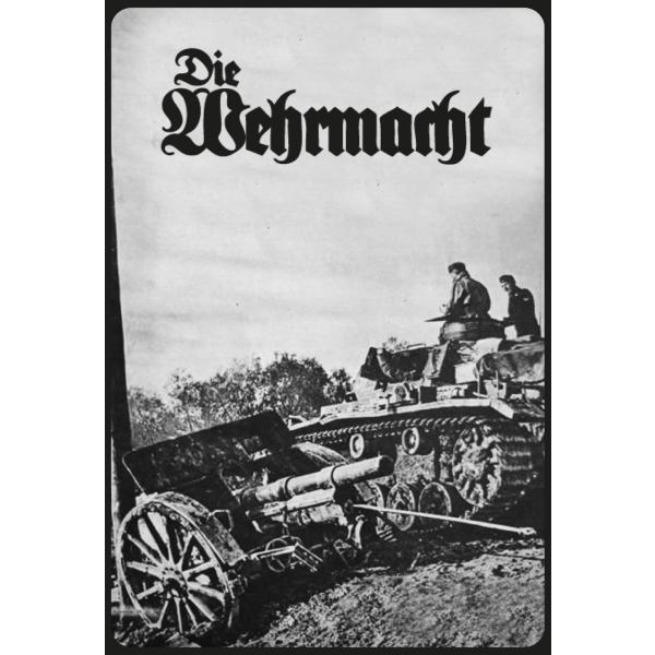 Blechschild - Die Wehrmacht - historisch