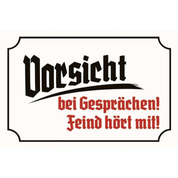 Blechschild - Vorsicht - historisch