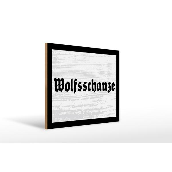 Holzschild - Wolfsschanze