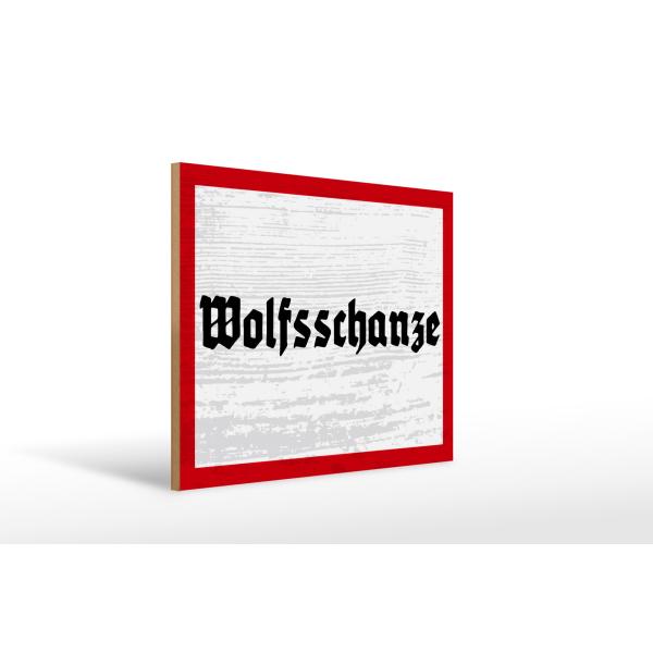 Holzschild - Wolfsschanze