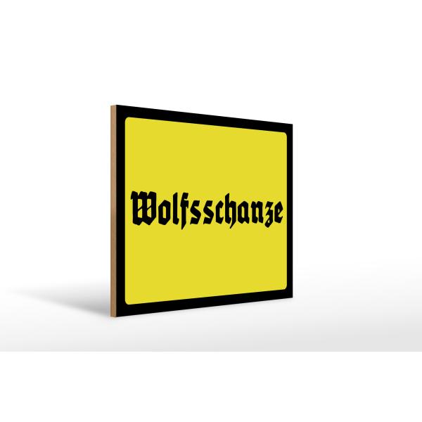 Holzschild - Wolfsschanze