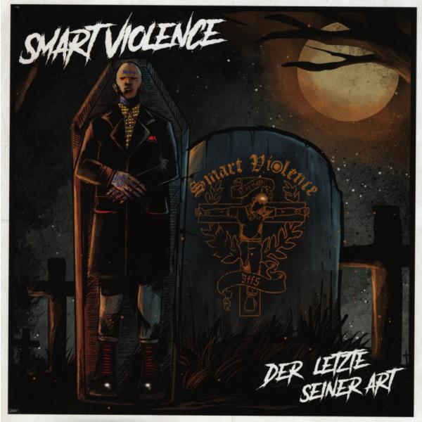 Smart Violence -Der letzte seiner Art