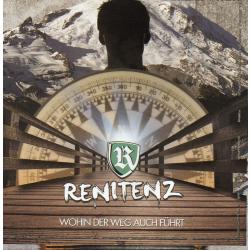 Renitenz -Wohin der Weg auch führt-