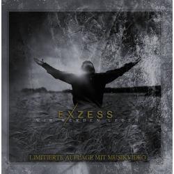 Exzess -Wir werden leben-