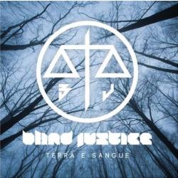 Blind Justice -Terra E Sangue-