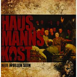 Hausmannskost -Wir wollen Sein-