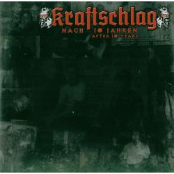 Kraftschlag -Nach 10 Jahren- Neuauflage