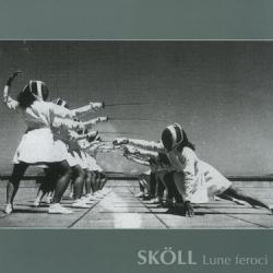 Sköll -Lune feroci-