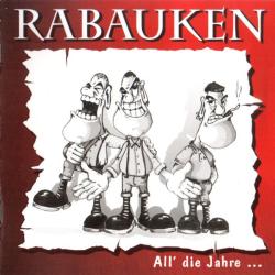 Rabauken -All die Jahre-