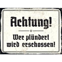 Blechschild - Achtung 1