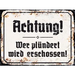 Blechschild - Achtung 4