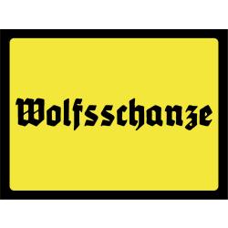 Blechschild - Wolfsschanze