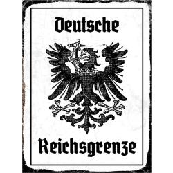 Blechschild - Adler Reichtsgrenze