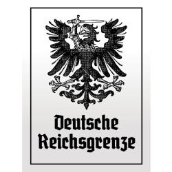 Blechschild - Adler D. Reichsgrenze