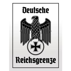 Blechschild - Adler Reichtsgrenze