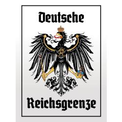 Blechschild - Adler Reichtsgrenze