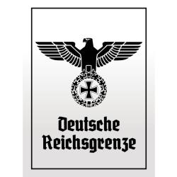 Blechschild - Adler D. Reichsgrenze