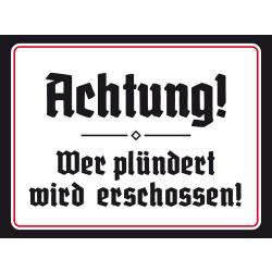 Blechschild - Achtung