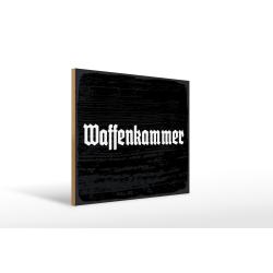 Holzschild - Waffenkammer