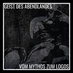 Geist des Abendlandes -Vom Mythos zum Logos-