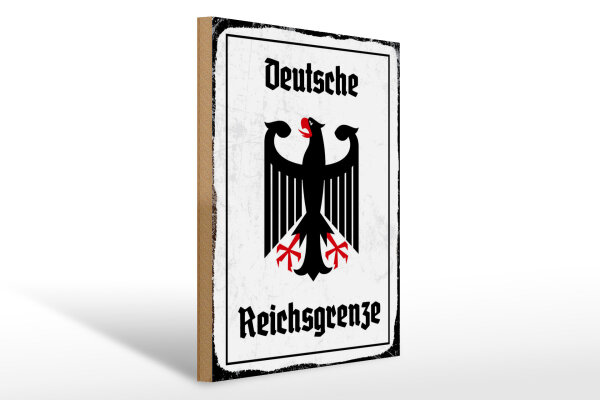 Holzschild - Adler Reichtsgrenze