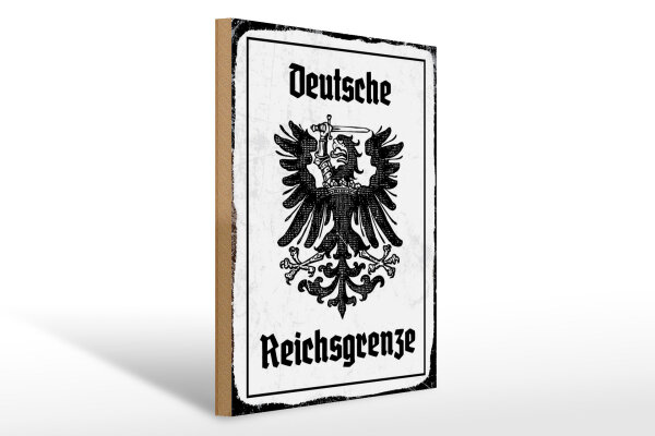 Holzschild - Adler Reichtsgrenze
