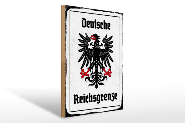 Holzschild - Adler Reichtsgrenze