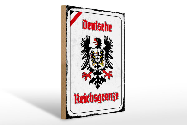 Holzschild - Adler Reichtsgrenze