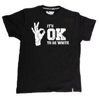 "Its OK to be White" schwarz (Premium) 3XL